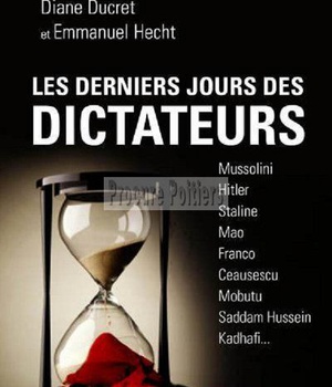 LES DERNIERS JOURS DES DICTATEURS