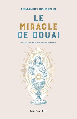 LE MIRACLE DE DOUAI