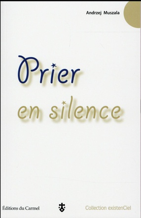 PRIER EN SILENCE