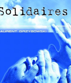 SOLIDAIRES ! - AUDIO