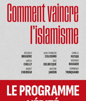 COMMENT VAINCRE L'ISLAMISME