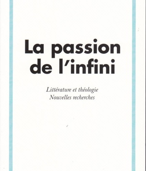 LA PASSION DE L'INFINI