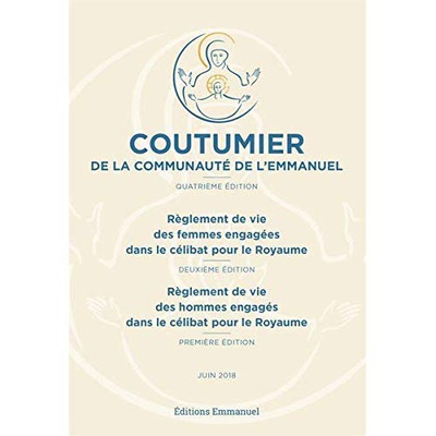 COUTUMIER DE LA COMMUNAUTE DE L'EMMANUEL