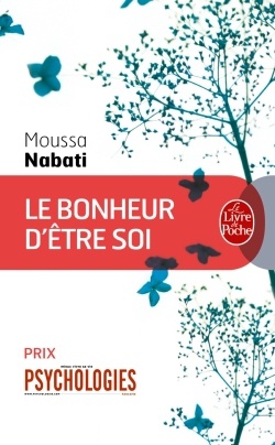 LE BONHEUR D'ETRE SOI