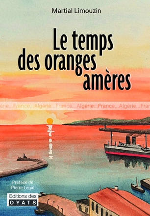 LE TEMPS DES ORANGES AMERES