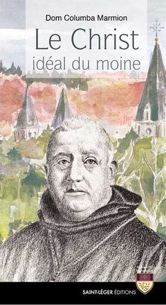 LE CHRIST IDEAL DU MOINE