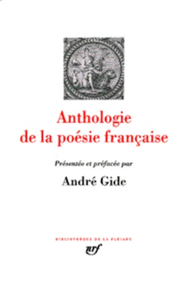ANTHOLOGIE DE LA POESIE FRANCAISE