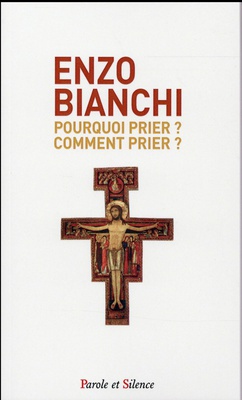 POURQUOI PRIER ? COMMENT PRIER ? - POCHE