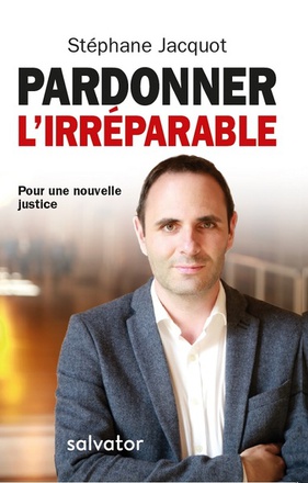 PARDONNER L'IRREPARABLE