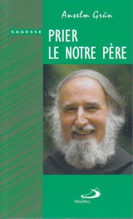 PRIER LE NOTRE PERE