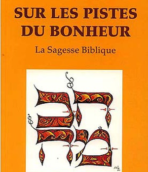 SUR LES PISTES DU BONHEUR