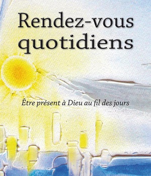 RENDEZ-VOUS QUOTIDIENS