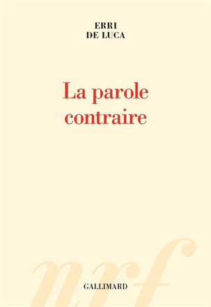 LA PAROLE CONTRAIRE