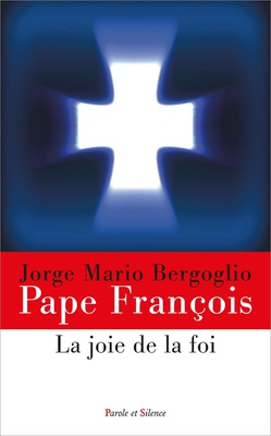 LA JOIE DE LA FOI