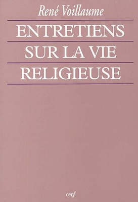 ENTRETIENS SUR LA VIE RELIGIEUSE