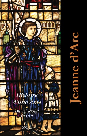 JEANNE D'ARC, HISTOIRE D'UNE AME