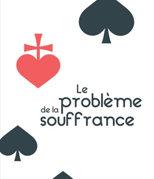 LE PROBLEME DE LA SOUFFRANCE