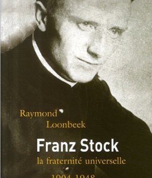 FRANZ STOCK LA FRATERNITE UNIVERSELLE