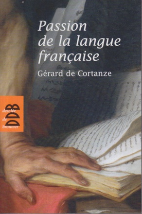 PASSION DE LA LANGUE FRANCAISE