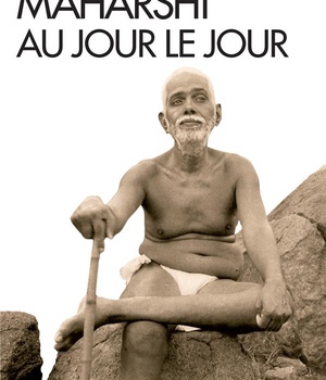 RAMANA MAHARSHI AU JOUR LE JOUR - LE TEMOIGNAGE DE DEVARAJA MUDALIAR