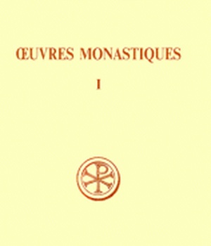 OEUVRES MONASTIQUES - TOME 1