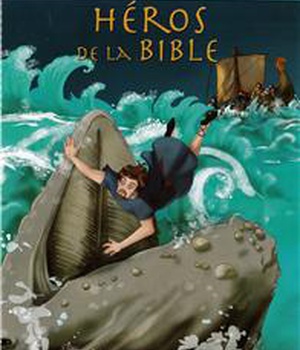 HEROS DE LA BIBLE