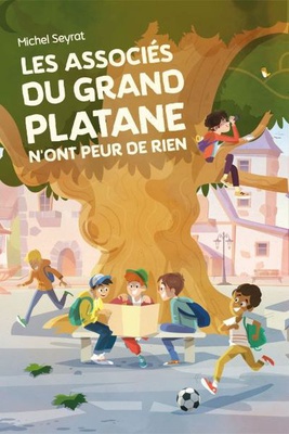 LES ASSOCIES DU GRAND PLATANE N'ONT PAS PEUR