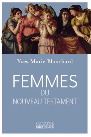 FEMMES DU NOUVEAU TESTAMENT