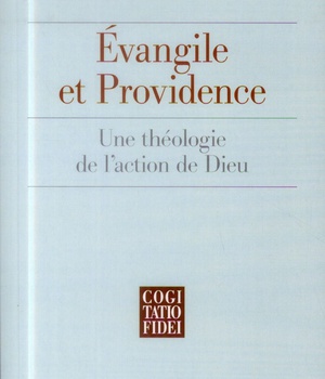 EVANGILE ET PROVIDENCE