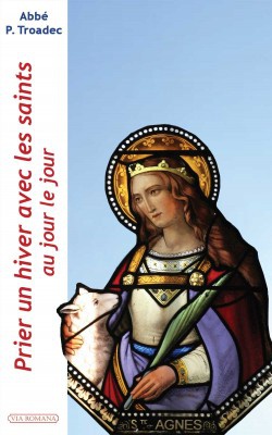 PRIER UN HIVER AVEC LES SAINTS, AU JOUR LE JOUR