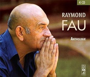 ANTHOLOGIE RAYMOND FAU CD