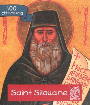 SAINT SILOUANE 100 CITATIONS