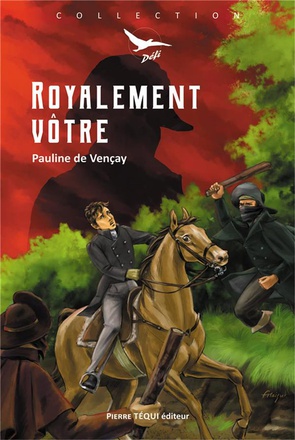 ROYALEMENT VOTRE