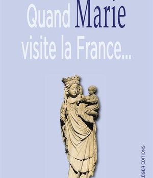 QUAND MARIE VISITE LA FRANCE...