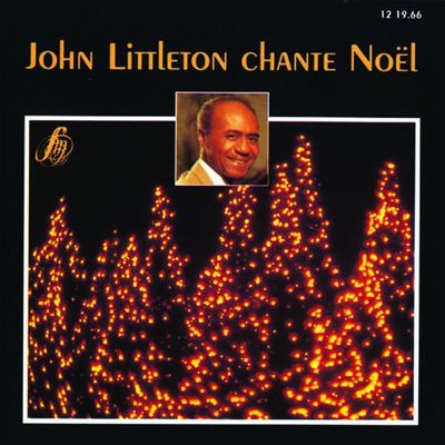 JOHN LITTLETON CHANTE NOEL CD