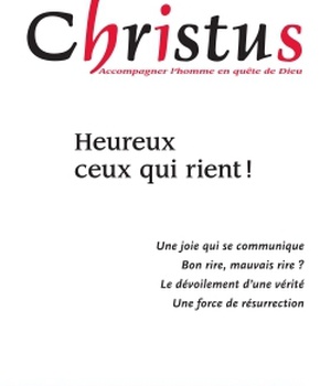 CHRISTUS JUILLET 2016 - N 251 - LE RIRE ET L'HUMOUR