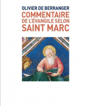 COMMENTAIRE DE L'EVANGILE SELON SAINT MARC