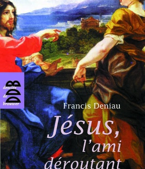 JESUS, L'AMI DEROUTANT