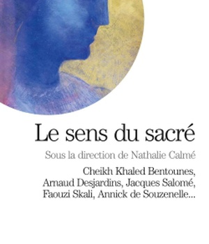 ESPACES LIBRES - T233 - LE SENS DU SACRE