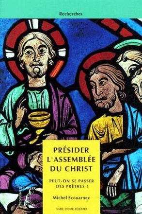 PRESIDER L'ASSEMBLEE DU CHRIST