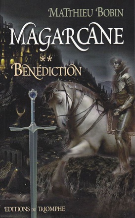 MAGARCANE TOME 2 - BENEDICTION