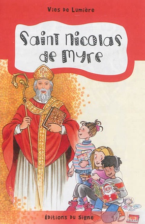 ST NICOLAS DE MYRE, VIES DE LUMIERE