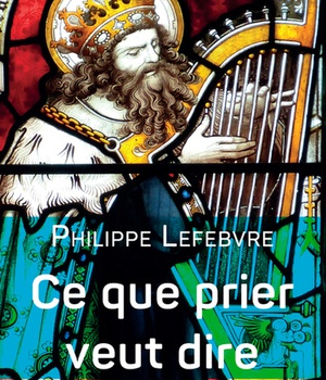 CE QUE PRIER VEUT DIRE