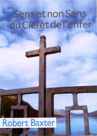SENS ET NON SENS DU CIEL ET DE L'ENFER
