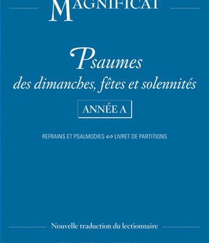 PSAUMES DIMANCHES, FETES ET SOLENNITES ANNEE A