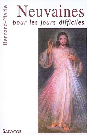 NEUVAINES POUR LES JOURS DIFFICILES