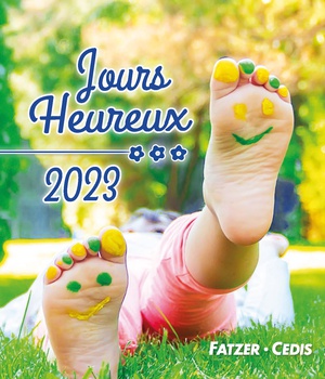 CALENDRIER JOURS HEUREUX CALENDRIER 2023