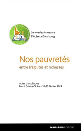 NOS PAUVRETES - ENTRE FRAGILITES ET RICHESSES