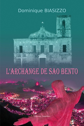 L'ARCHANGE DE SAO BENTO
