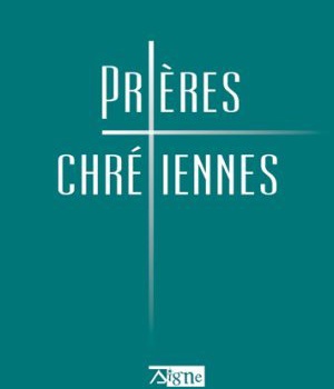 PRIERES CHRETIENNES